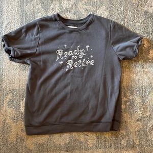 Bando Ready to Retire Gray Sweatshirt T-Shirt in Women’s Large